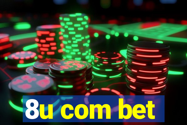 8u com bet